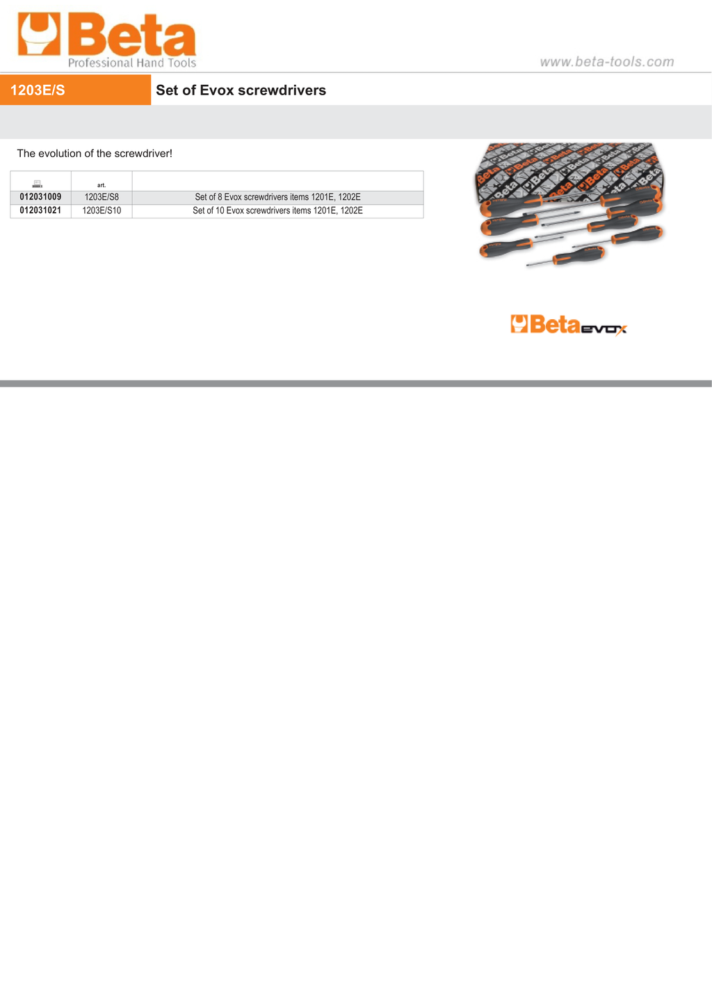 Set of Evox Screwdrivers - BetaEVOX 1203E/S8