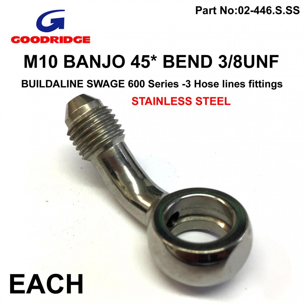 M10 BANJO 45* BEND 3/8UNF GR, B594-03C SWAGE CRIMP FITTING 600 Series -3, GOODRIDGE / STAINLESS STEEL